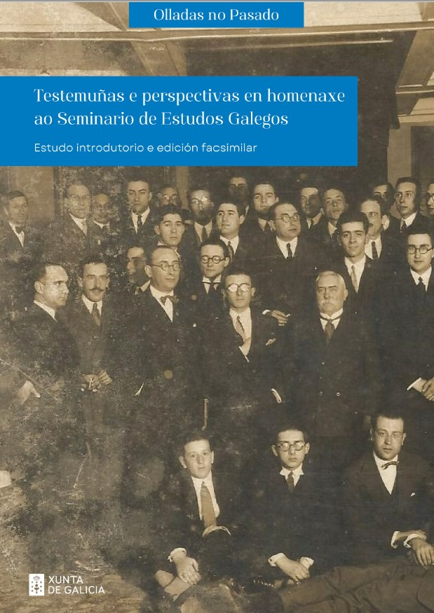 Logo Testemuñas e perspectivas en homenaxe ao Seminario de Estudos Galegos: Estudo introdutorio e edición facsimilar