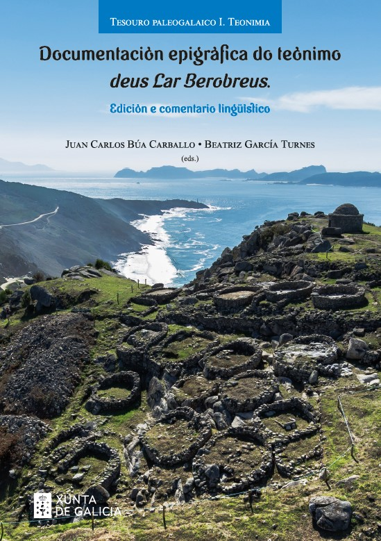 Logo Documentación epigráfica do teónimo deus Lar Berobreus. Edición e comentario lingüístico