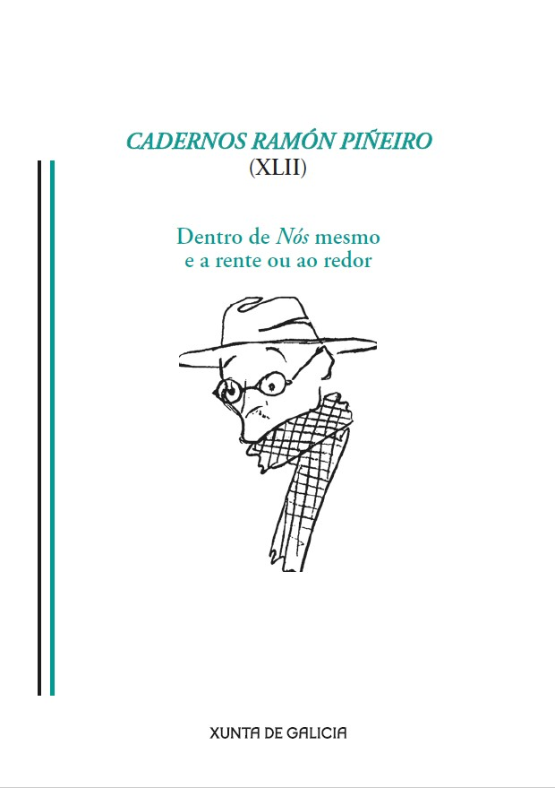 Logo Cadernos Ramón Piñeiro (XLII). Dentro de Nós mesmo e a rente ou ao redor